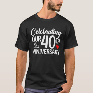 Camiseta Celebrando nosso 40º aniversário de 40 anos