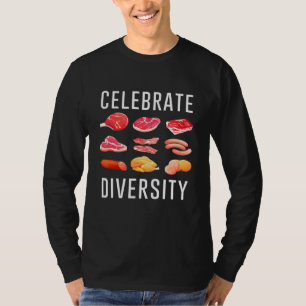 Camiseta Celebrar A Diversidade De Comida De Bife Para Mim