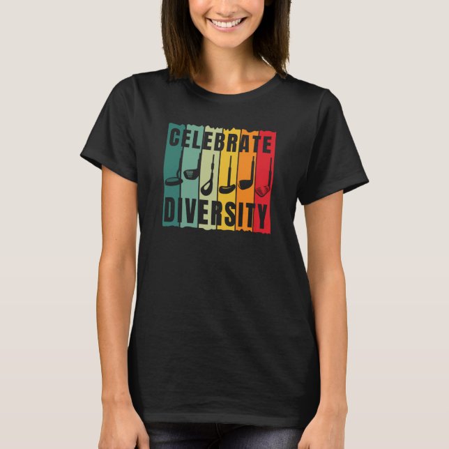 Camiseta Celebrar a Diversidade Jogador de Golfe Golfe Gra (Frente)