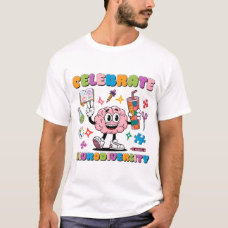 Camiseta Celebrar a Neurodiversidade, a Inclusão Cerebral F