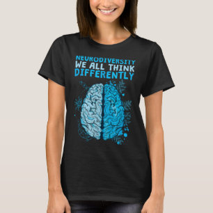 Camiseta Celebrar a Neurodiversidade que todos pensamos de 