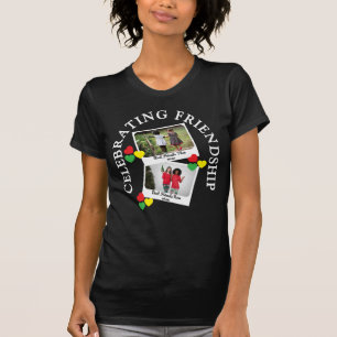 Camiseta CELEBRAR AMIZADE Duas Besties instantâneas de Impr