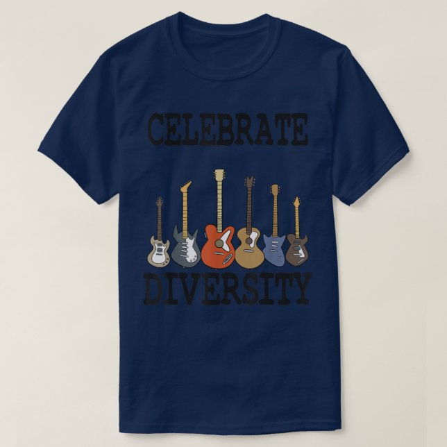 Camiseta Celebrar Diversidade Violão Amava Engraçado Guitar (Frente do Design)