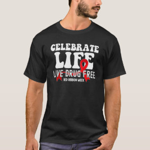 Camiseta Celebrar Friso Vermelho Livre de Drogas ao Vivo Se