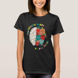 Camiseta Celebrar Mentes De Todos Os Tipos De Cores Florais