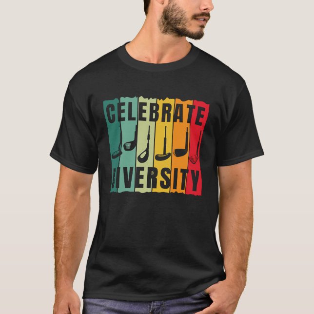 Camiseta Celebrate Diversity  Golf Player Golfing Golfer Gr (Frente)