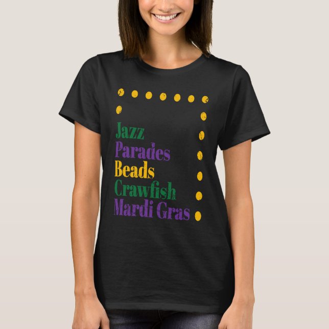 Camiseta Celebrate Jazz Parades Beads Crawfish Mardi Gras F (Frente)