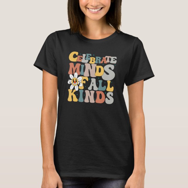Camiseta Celebrate Minds of All Kinds Neurodiversity Autism (Frente)