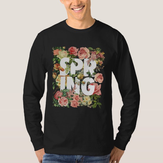 Camiseta Celebrate the Arrival of Spring with Style (Frente)