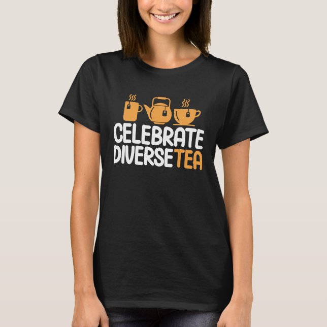 Camiseta Celebreto Diversetea Tea Tea Drinker Taa Cup 1 (Frente)