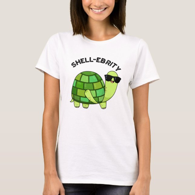 Camiseta Celebridade Engraçada de Shell Tortoise Pun (Frente)