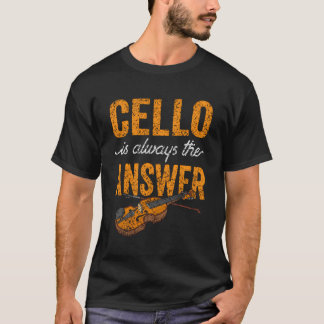 Camiseta Cello É Sempre A Resposta Do Jogador Musical Celli