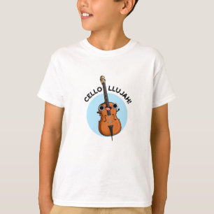 Camiseta Cello-Llujah Cute Cello Pun