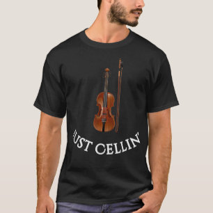 Camiseta Cello para músicos Apenas Cellin Engraçado
