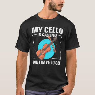 Camiseta Cello Player Cellist Meu Cello Está Ligando