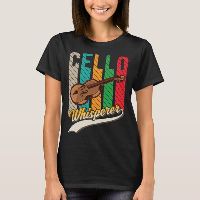 Camiseta Cello Whisperer Cello Player Cellist (Frente)