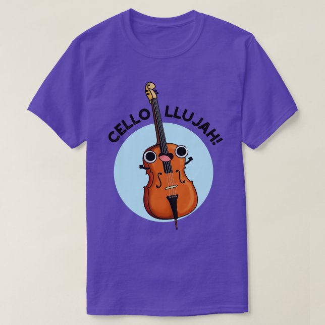 Camiseta Cellollujah Cute Cello Pun (Frente do Design)