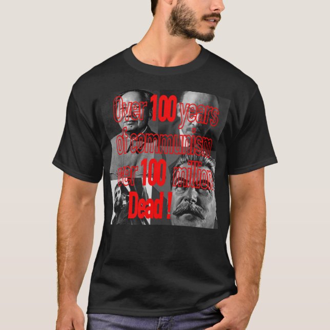 Camiseta Cem anos de comunismo cem milhões de mortos. (Frente)