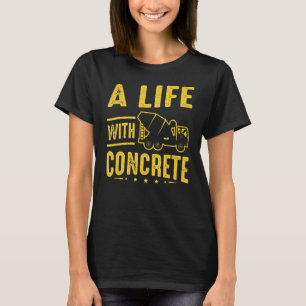 Camiseta Cement Worker Uma Vida Com Finalizador Concreto