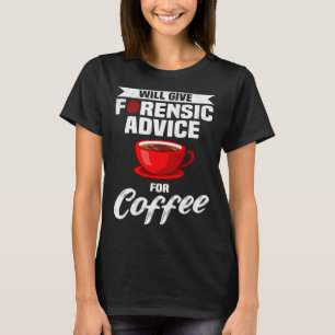 Camiseta Cenário de Crime Forense Criminologia & Ciência Fo