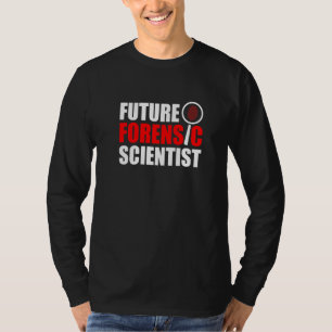 Camiseta Cenário de Crime Futuro Cientista Forense Ciência