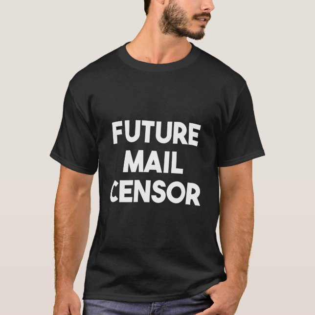 Camiseta Censor de e-mail futuro (Frente)