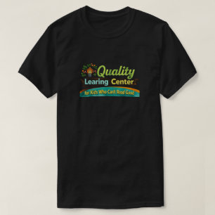 Camiseta Centro de Aprendizagem de Qualidade Dia de Cuidado
