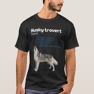 Camiseta Centro de Definição do Humor Siberiano Husky com t