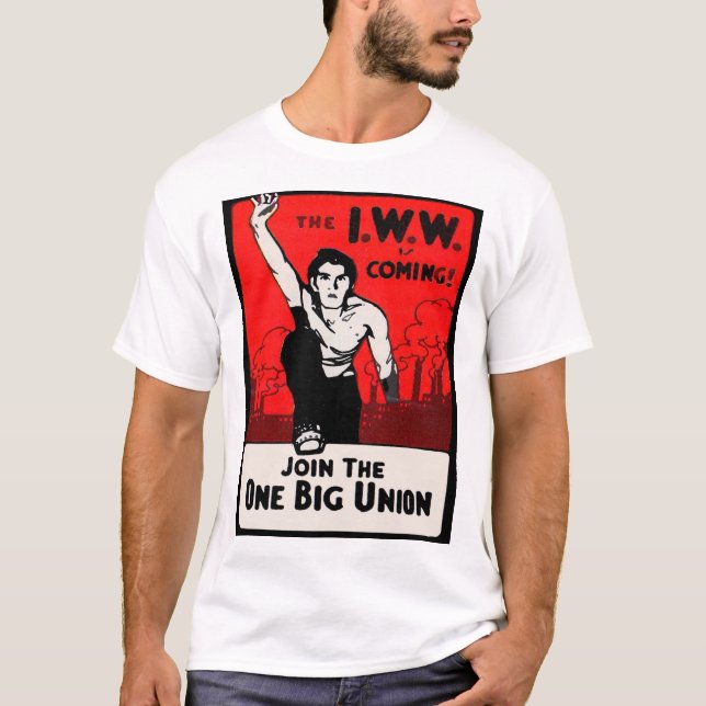 Camiseta cerca de 1905 IWW está chegando (Frente)