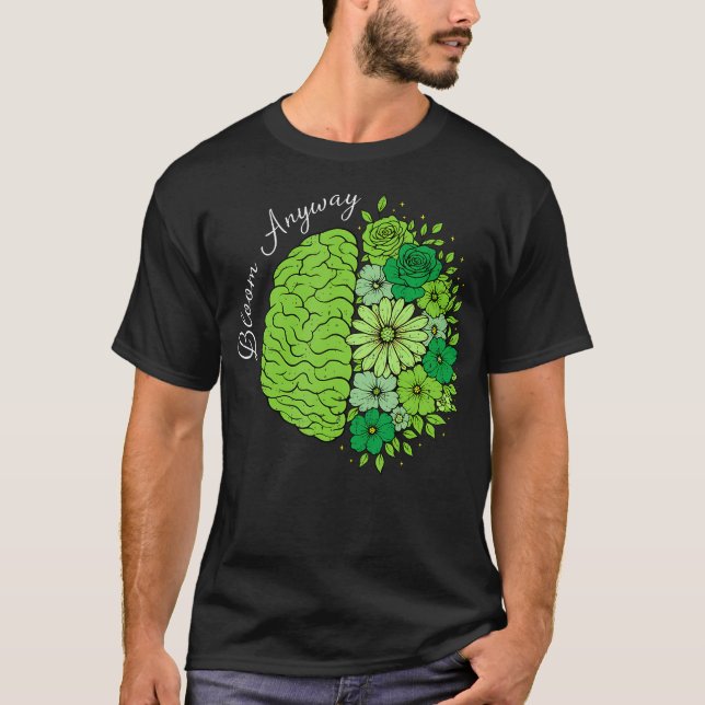 Camiseta Cérebro de Crescimento de Saúde Mental Floresça de (Frente)