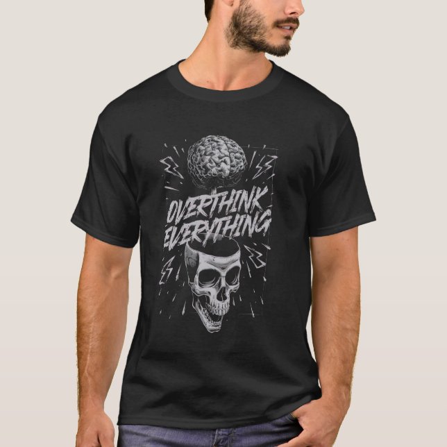Camiseta Cérebro E Crânio Sobrepensam Tudo (Frente)