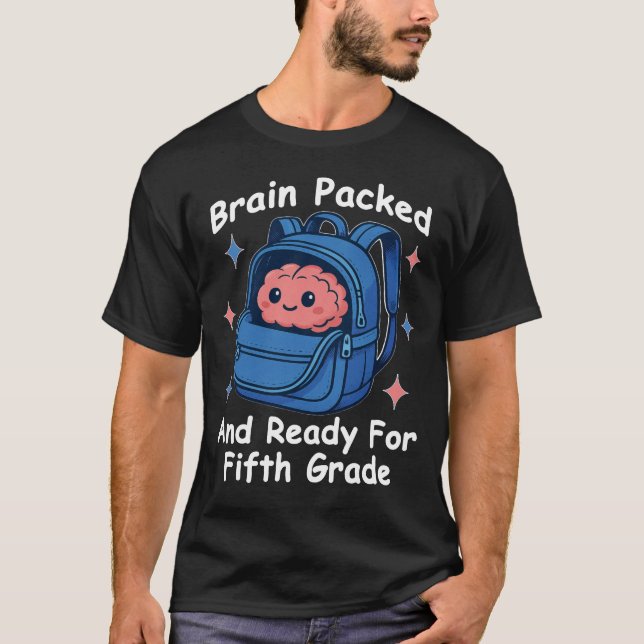 Camiseta “Cérebro Empacotado e Pronto Para a Quinta Série”  (Frente)