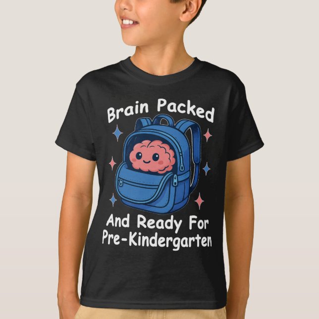 Camiseta “Cérebro Empacotado e Pronto Para o Pré-Jardim de  (Frente)