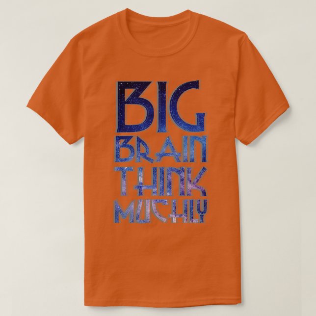 CAMISETA CÉREBRO GRANDE PENSA MUITO (Frente do Design)