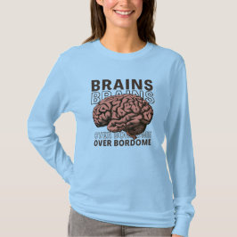 Camiseta Cérebros Acima do Tédio