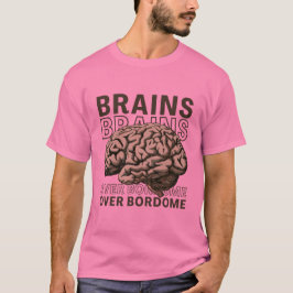 Camiseta Cérebros Além do Tédio