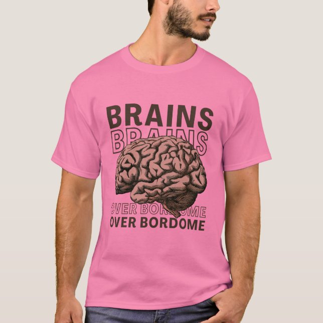 Camiseta Cérebros Além do Tédio (Frente)