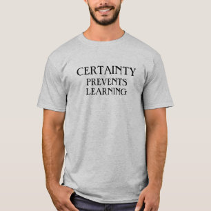 CAMISETA CERTAINTYPREVENTSLEARNING