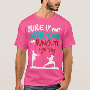 Camiseta Certamente Nem Todos Eram Engraçados Por Kung-Fu