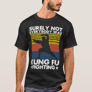 Camiseta Certamente Nem Todos Eram Lutadores de Kung Fu Kar