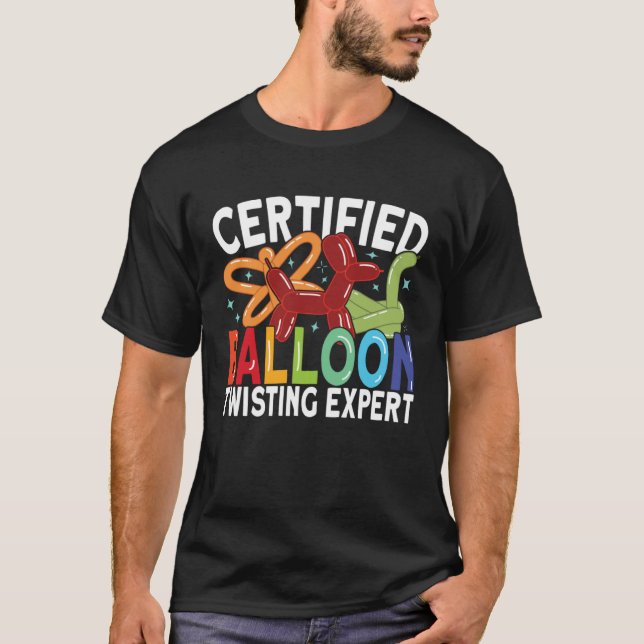 Camiseta Certified Balloon Twisting Expert  Balloon Animal  (Frente)