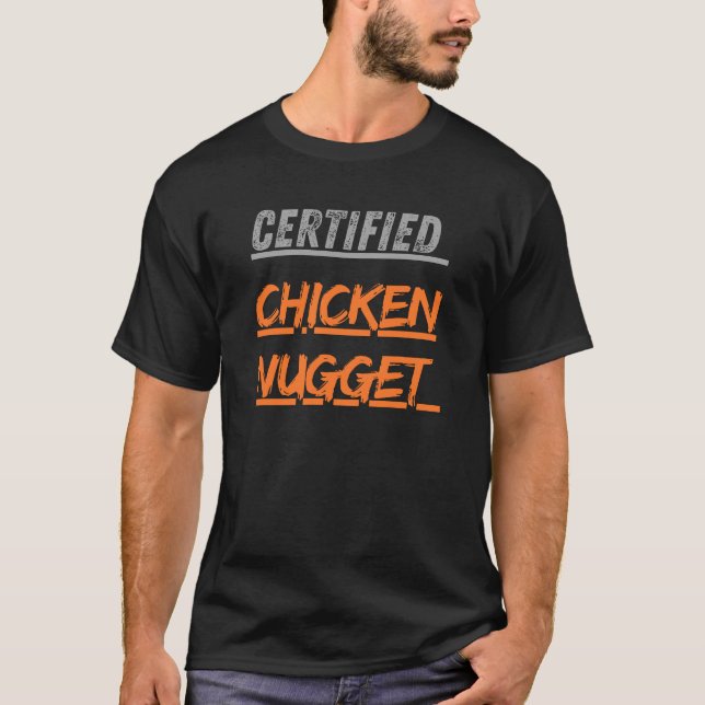 Camiseta Certified Chicken Nugget Expert Quote (Frente)