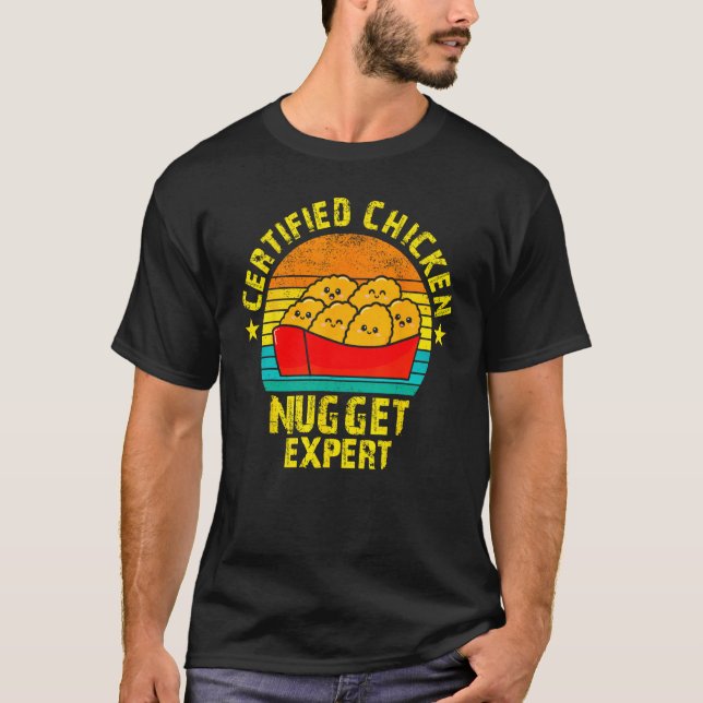 Camiseta Certified Chicken Nuggets Expert Fried Food (Frente)