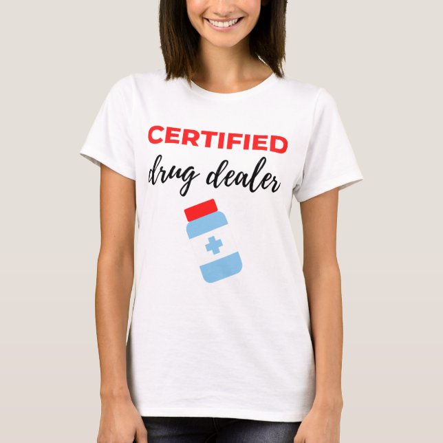 Camiseta Certified Drug Dealer 2 (Frente)