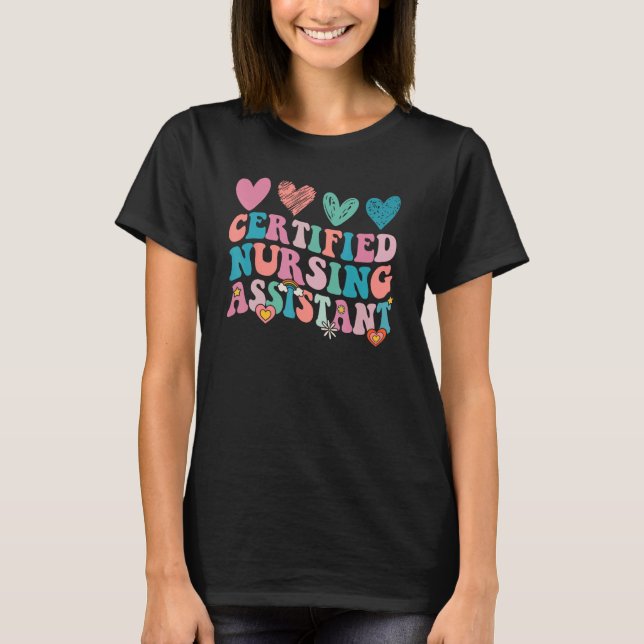 Camiseta Certified Nursing Assistant CNA Groovy Cute (Frente)