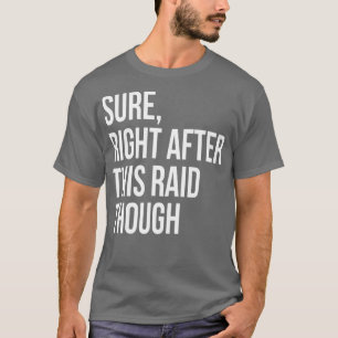 Camiseta Certo Logo Após Este Presente Engraçado Para Jogad