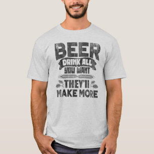 Camiseta Cerveja Beba Tudo o Que Quiser Divertido Vintage