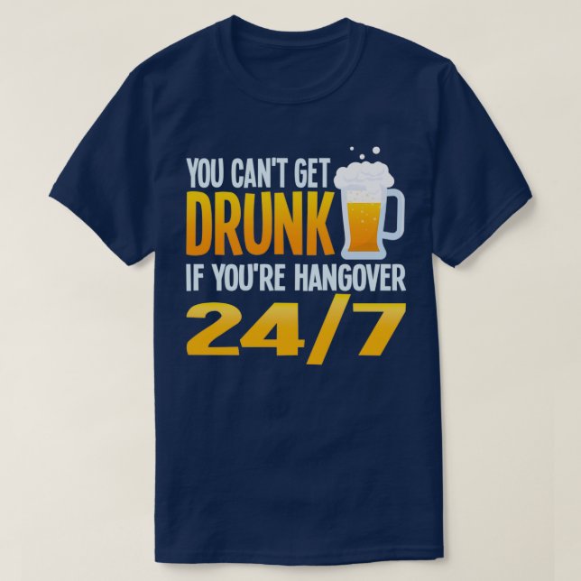 Camiseta Cerveja Canx27t Obtenha o Bebado Hangover Engraçad (Frente do Design)