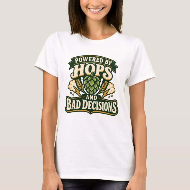 Camiseta Cerveja com Lúpulo e Más Decisões (Frente)