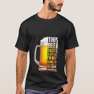Camiseta Cerveja das Mulheres Tem um Gosto Muito Engraçado 